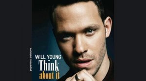 Will Young - Think About It, 2005 Think About It (papamoski balakovo)
