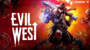 Продолжаем прохождение#Evil West