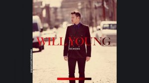 Will Young - Good Things, 2011 Echoes (papamoski balakovo)