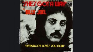 Billy Joel - She`s Got A Way, 1971 She`s Got A Way (papamoski balakovo)