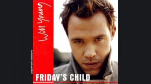 Will Young - Stronger, 2003 Friday`s Child (papamoski balakovo)