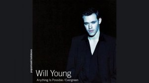 Will Young - Anything Is Possible, 2002 Anything Is Possible_ Evergreen (papamoski balakovo)