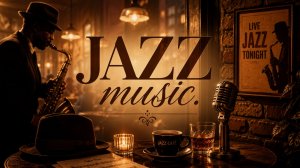 JAZZ music. Музыка в стиле ДЖАЗ. Музыка. Песни. Музыкальный. Лучше всех.