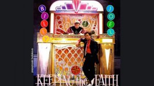 Billy Joel - Keeping The Faith, 1983 An Innocent Man (papamoski balakovo)