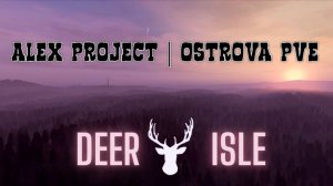 Alex Project - Ostrova pve №2