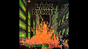 LÄÄZ ROCKIT - «City's Gonna Burn» (Full Album) 1984