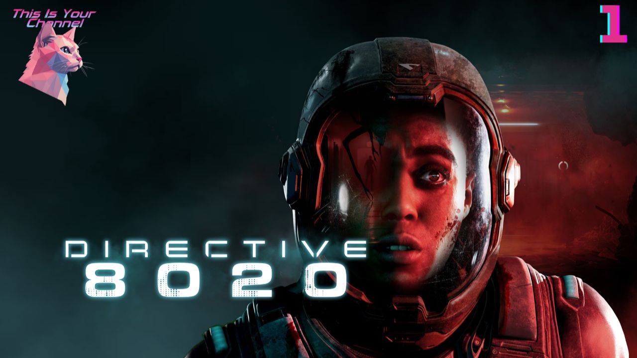 Directive 8020 Прохождение на Xbox Series (Без комментариев) - Часть 1 смотреть онлайн