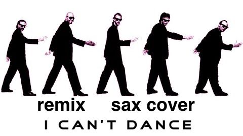 Genesis - I Can't Dance ( sax cover) смотреть онлайн