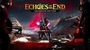 Echoes of the End