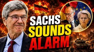 Jeffrey Sachs Alarm Bells Are Ringing Across Europe - Behind America