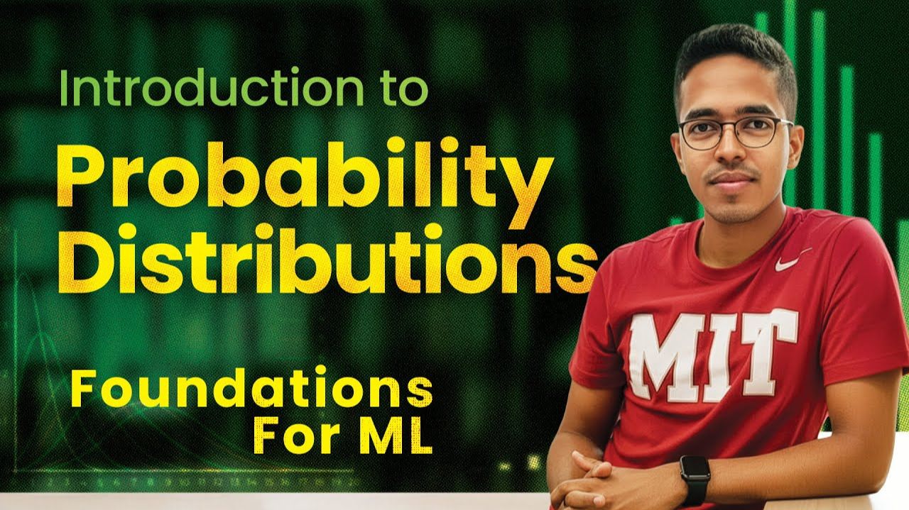 14) Foundations For Machine Learning Probability Distributions [Lecture 14]