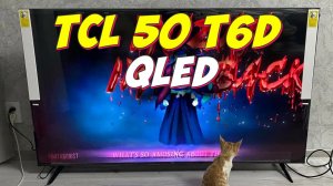 Телевизор TCL 50 T6D