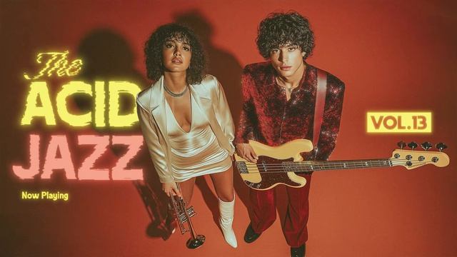 Deep Acid Jazz & Funk Flow 🎧 ｜ Warm Analog Rhythms for Creative Focus [Vol.13]