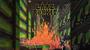 01 - City's Gonna Burn (LÄÄZ ROCKIT)