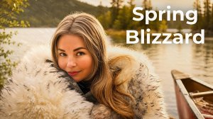 Misty Mountain Girl - I Canoe-rode to the Island and Got Caught in a Snowstorm