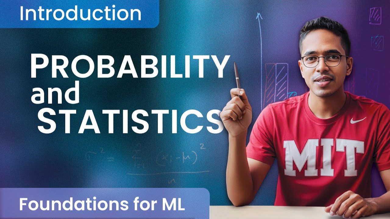 11) Foundations For Machine Learning Probability And Statistics An Introduction [Lecture 11]