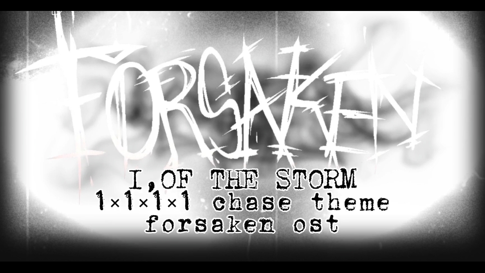 I,OF THE STORM 1×1×1×1 Chase Theme Forsaken OST (делал 35 минут)