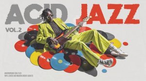 Acid Jazz & Funk Vibes ｜ Sophisticated Instrumentals for Focus ｜ 1 Hours Non Stop