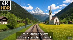 🚄 4К SmartTV ➤ 🌄 Швейцария: Ленк - Цвайзиммен! Линия Монтре - Ленк-им-Симменталь!  🌄