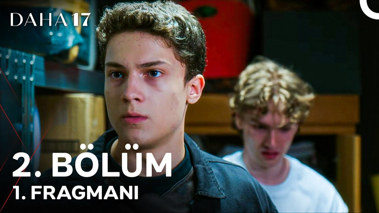 Daha 17 | 2. Bölüm 1. Fragmanı | "Bu Evde Bana Ait Olan Bir Şey Var!" @kanald‬ смотреть онлайн