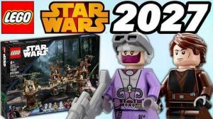 Все наборы LEGO Star Wars 2027, о которых нам известно на данный момент!