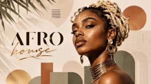 Афро музыка Afro deep house
