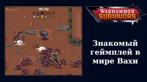 Обзорный летсплей Warhammer Survivors
