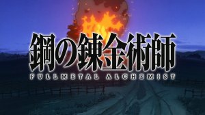 Стальной алхимик: братство. Опенинг 1 /  Hagane no renkinjutsushi: Brotherhood. Op 1