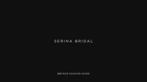 Показ коллекции Serina Bridal 2025