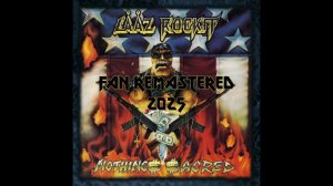 LÄÄZ ROCKIT - Album «Nothing$ $acred» 1991 [Fan Remastered 2025]