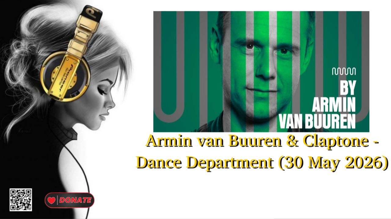 Armin van Buuren & Claptone - Dance Department (30 May 2026) смотреть онлайн