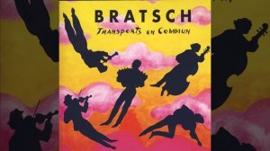 Bratsch - Nane Tsora