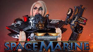 Новый класс! Вархаммер Space Marine 2 Warhammer: Vermintide 2 вархаммер 40000 тотал вар