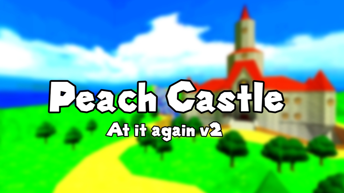 Peach castle (at it again v2) смотреть онлайн