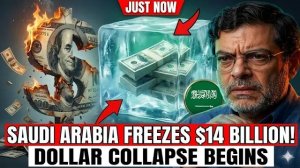 Just Now  Saudi Arabia FREEZES $14 Billion in US Assets — Dollar Collapse Begins   Professor Marandi