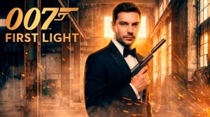 Прохождение 007 FIRST LIGHT | Часть 5: Первый шаг агента 007
