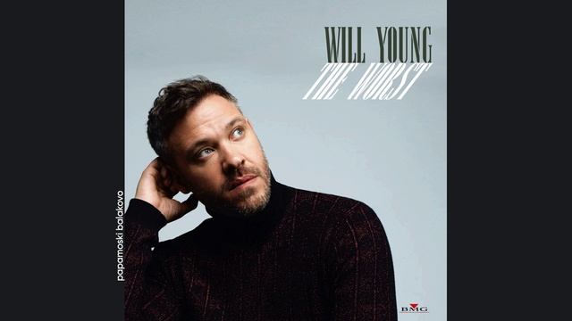 Will Young - The Worst, 2024 The Worst (papamoski Balakovo)