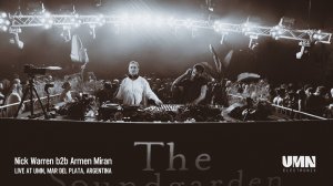 Ник Уоррен (Nick Warren) B2B Армен Миран (Armen Miran) - Live @ UMN, Mar del Plata [09.01.2026]