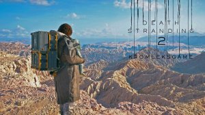 Death Stranding 2: On the Beach стрим #29