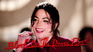 Michael Jackson - Blood On The Dance Floor (Official Video)