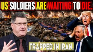 Us Military Trapped In Iran As Tehran Launches Massive Counterattacks.   Scott Ritter