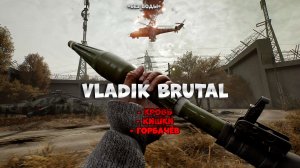 VLADiK BRUTAL обзор  / Кровь, Кишки, Обрез
