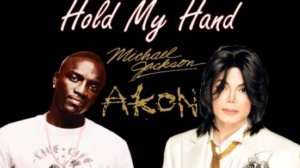 Michael Jackson with Akon -  Hold My Hand (Official Video)