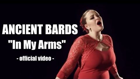 ANCIENT BARDS - In My Arms (Official Video) смотреть онлайн