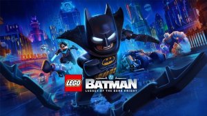 Batманюга ► LEGO Batman: Legacy of the Dark Knight Прохождение #1