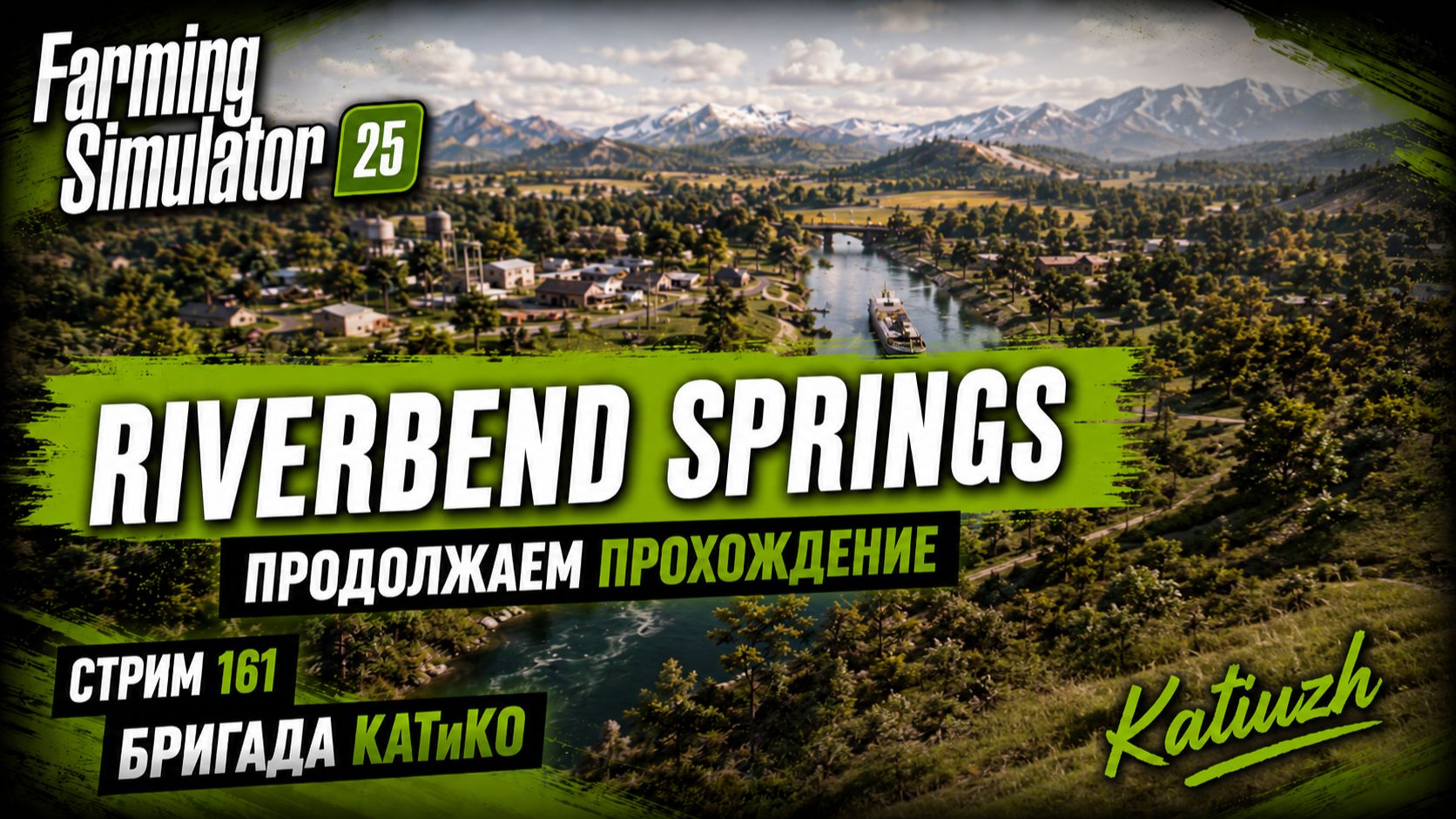 Farming Simulator 25 | Riverbend Springs | СТРИМ 161 смотреть онлайн