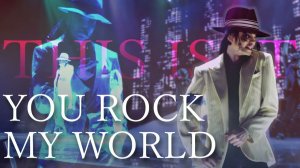 Michael Jackson — You Rock My World (Official Video)