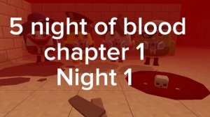 трейлер 5 night of blood