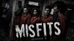 Сериал Отбросы — 5 сезон 8 серия / Misfits