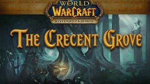 Кастомное подземелье The Crescent Grove на Turtle WoW